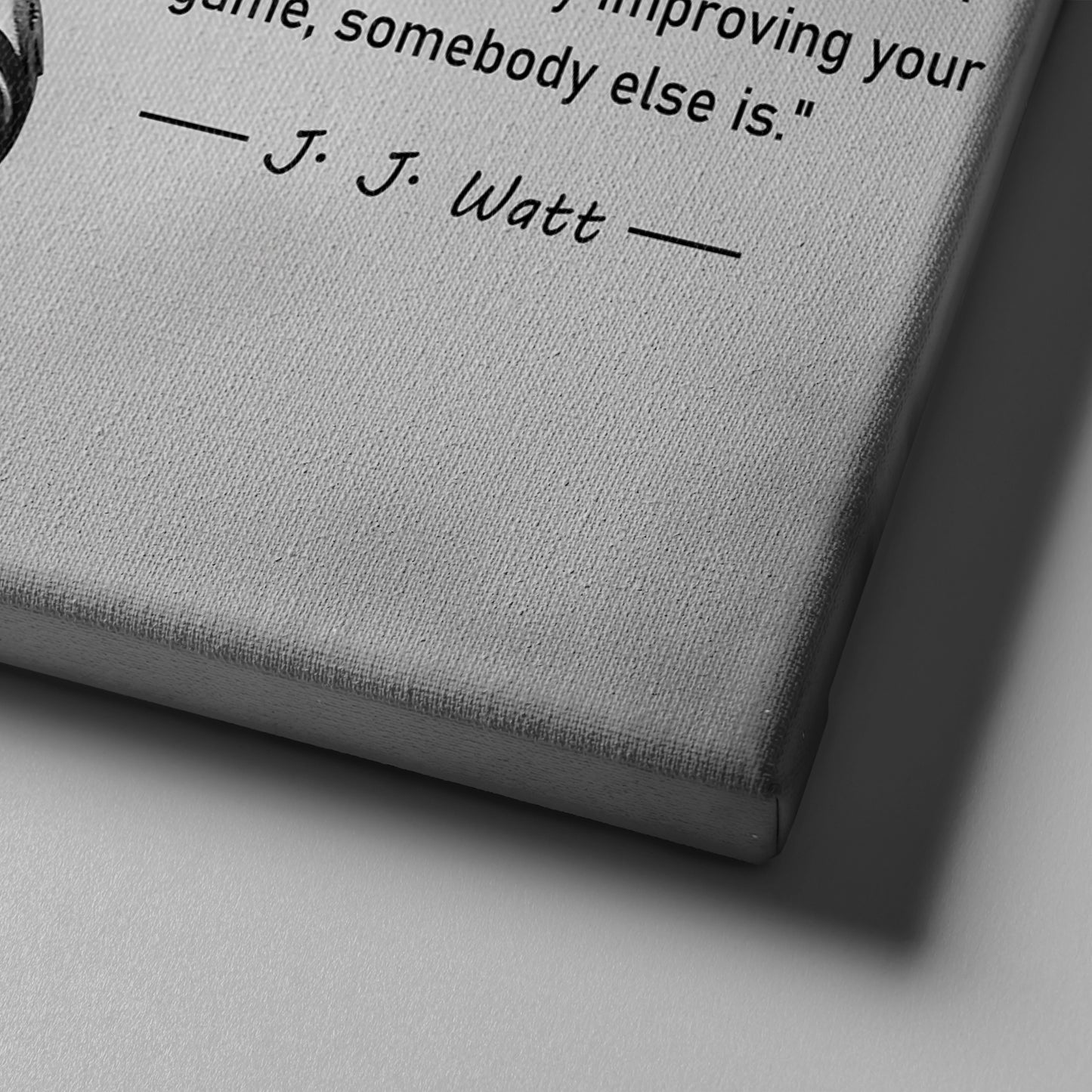 J.J. Watt Motivational Quote Canvas Wall Art Decor - NFL Legend Art