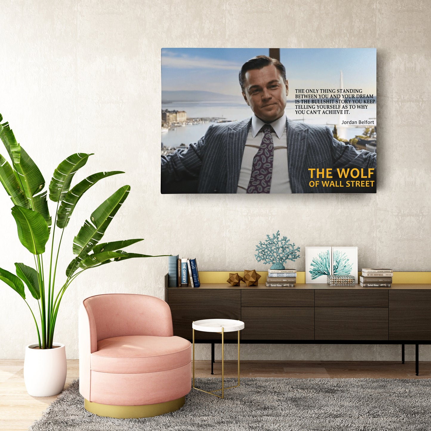 The Wolf of Wall Street Motivational Quote Canvas Art - Movie Wall Decor