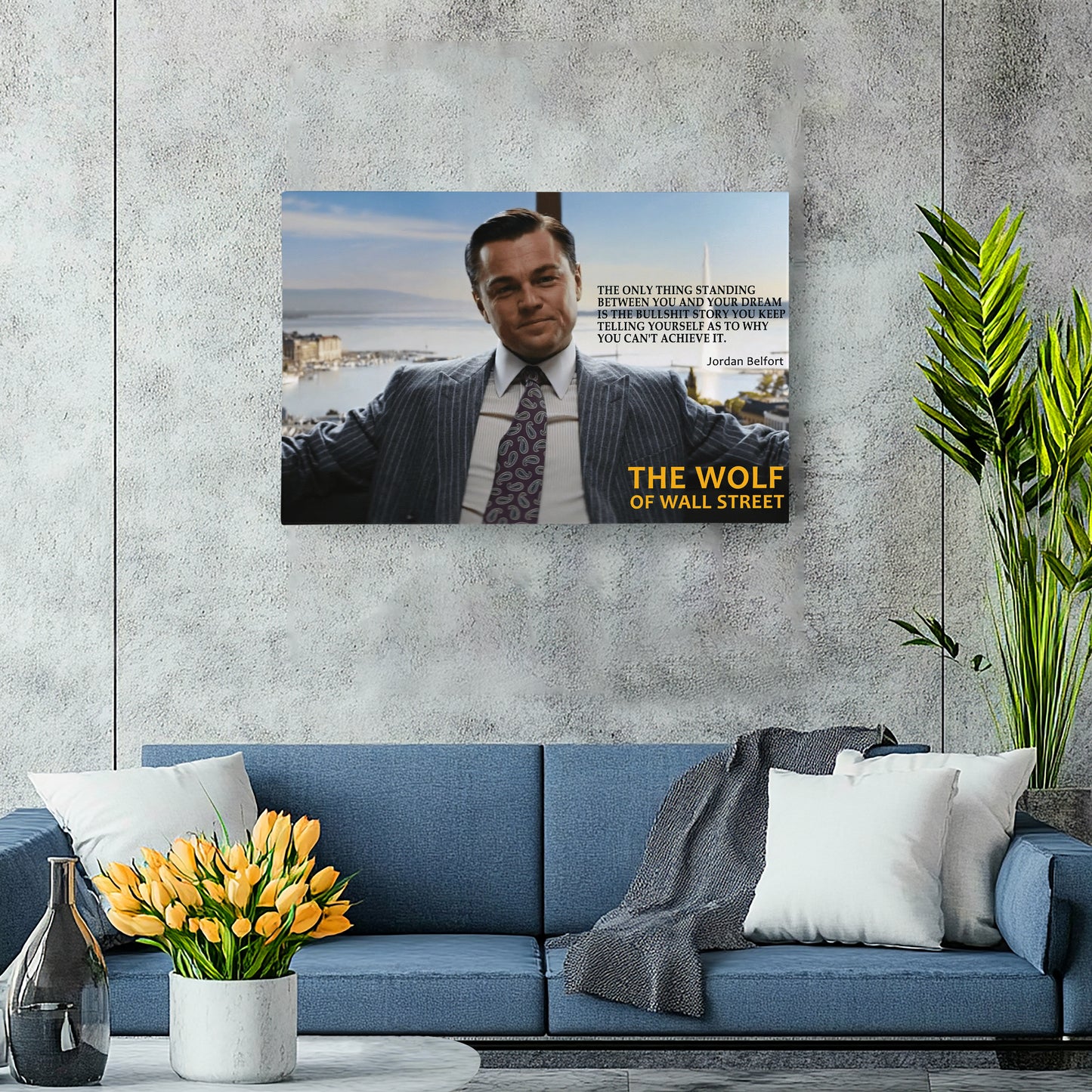 The Wolf of Wall Street Motivational Quote Canvas Art - Movie Wall Decor