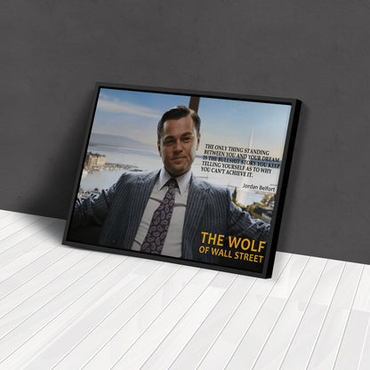 The Wolf of Wall Street Motivational Quote Canvas Art - Movie Wall Decor