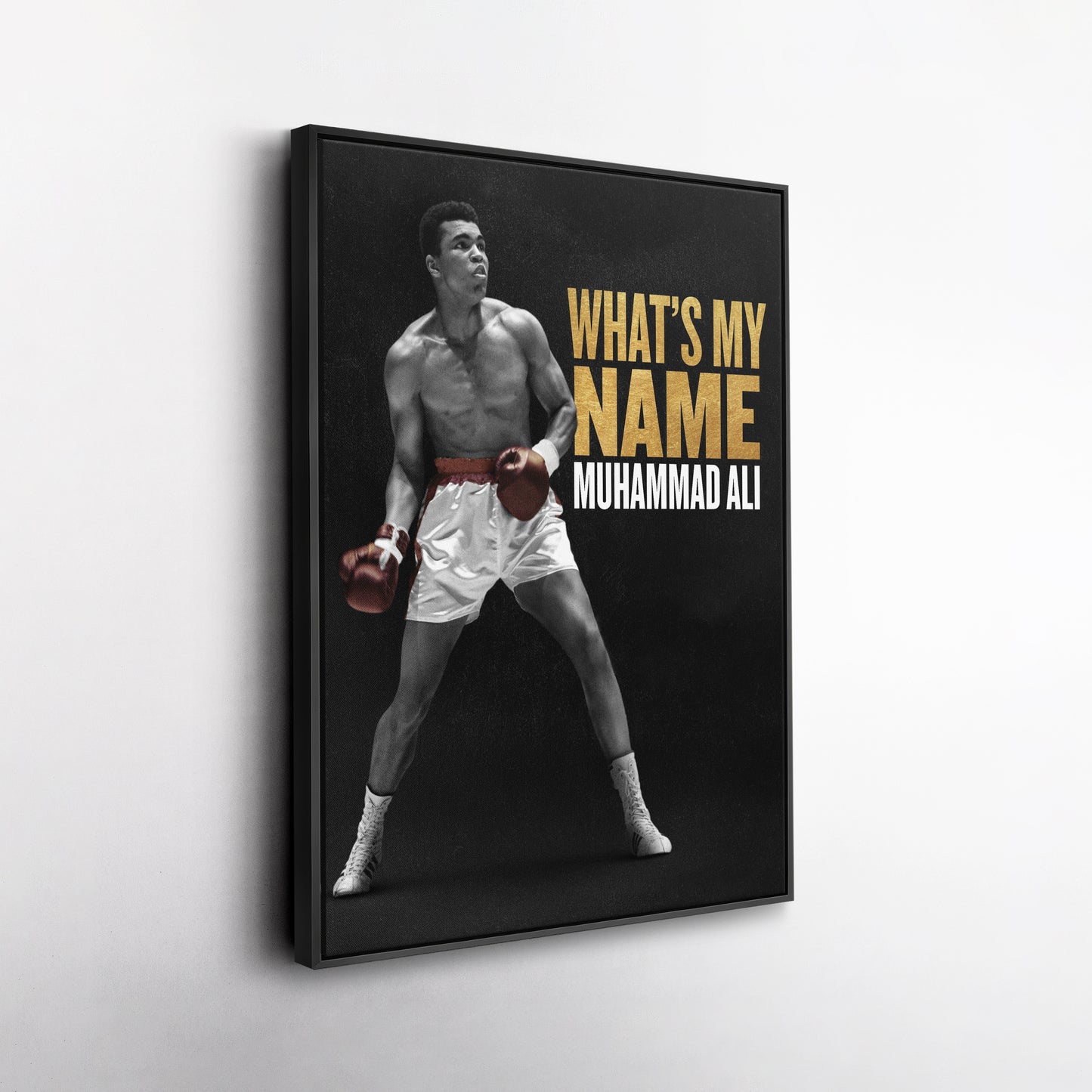 Muhammad Ali What is My Name Canvas Art – Boxing Legend Quote Decor