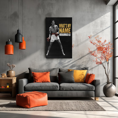 Muhammad Ali What is My Name Canvas Art – Boxing Legend Quote Decor