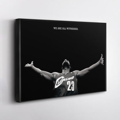 LeBron James We Are All Witness Canvas Wall Art – NBA Legend Tribute