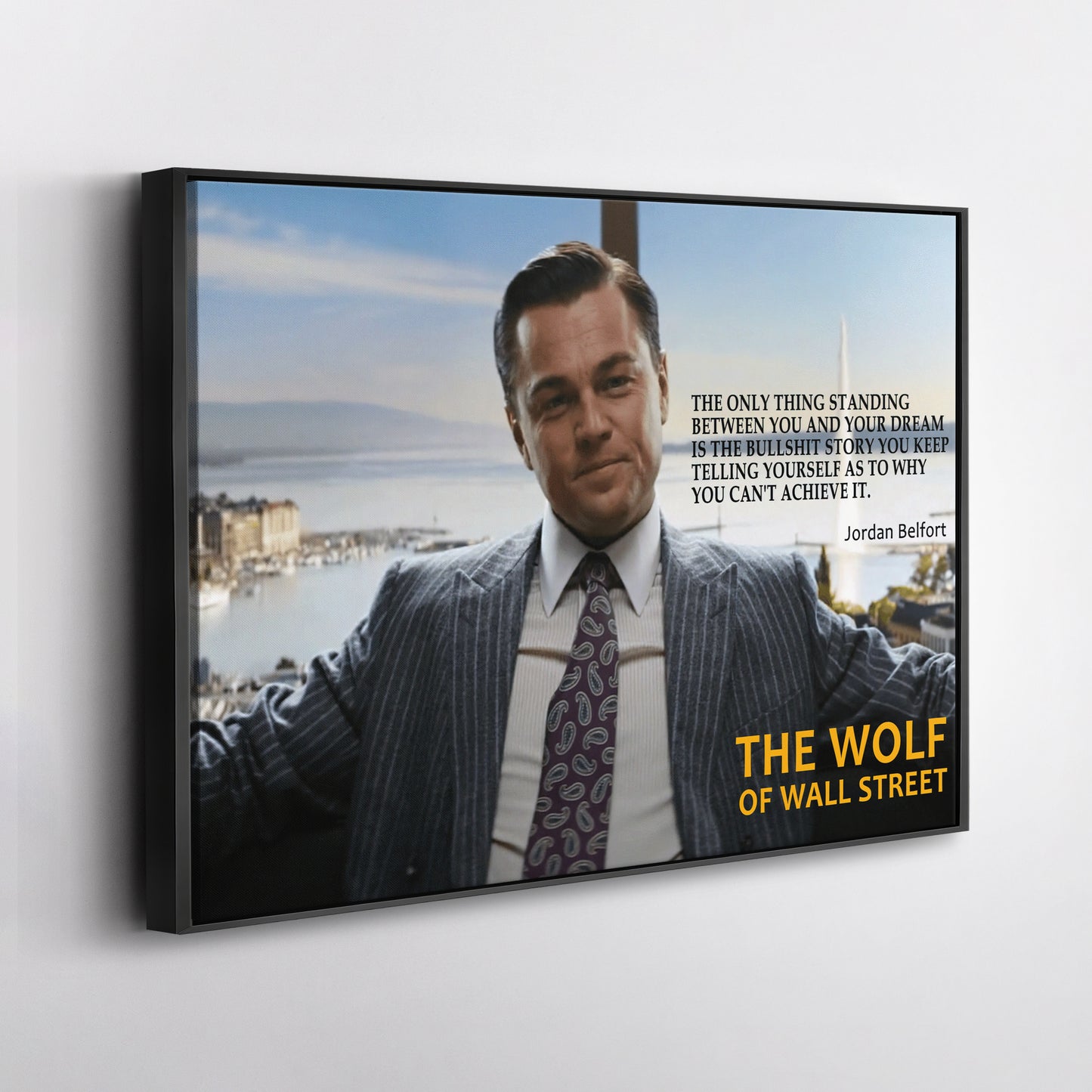 The Wolf of Wall Street Motivational Quote Canvas Art - Movie Wall Decor