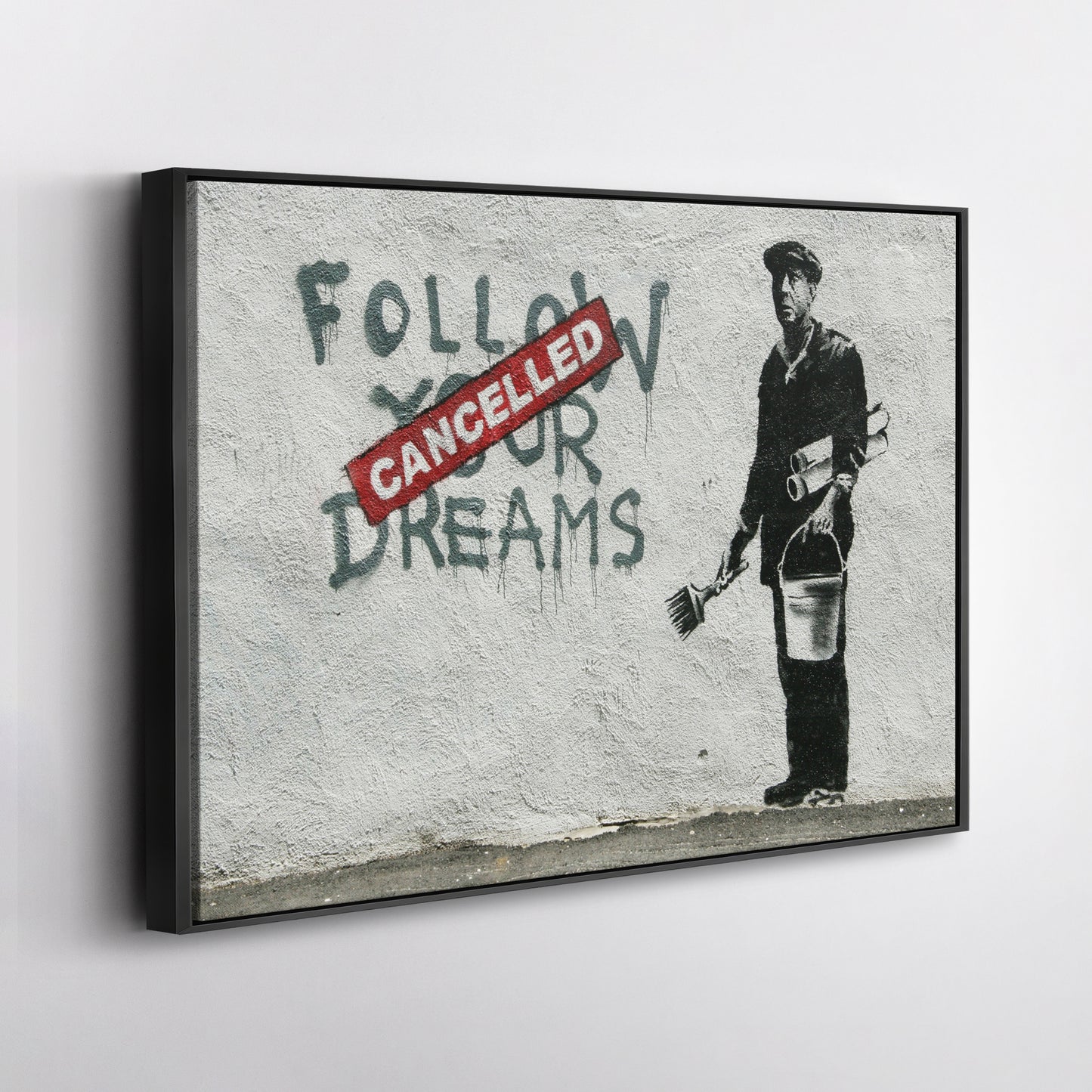 Banksy 'Follow Your Dreams Cancelled' Canvas Print - Framed Wall Art
