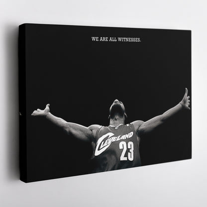 LeBron James We Are All Witness Canvas Wall Art – NBA Legend Tribute