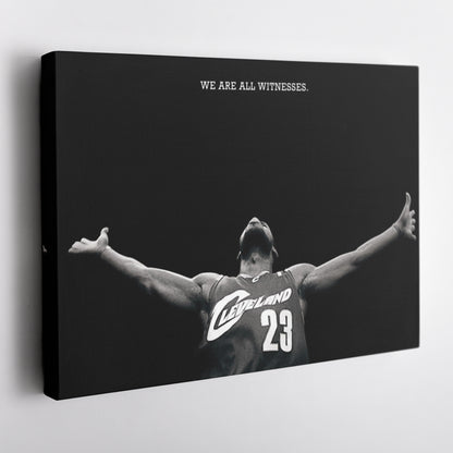 LeBron James We Are All Witness Canvas Wall Art – NBA Legend Tribute