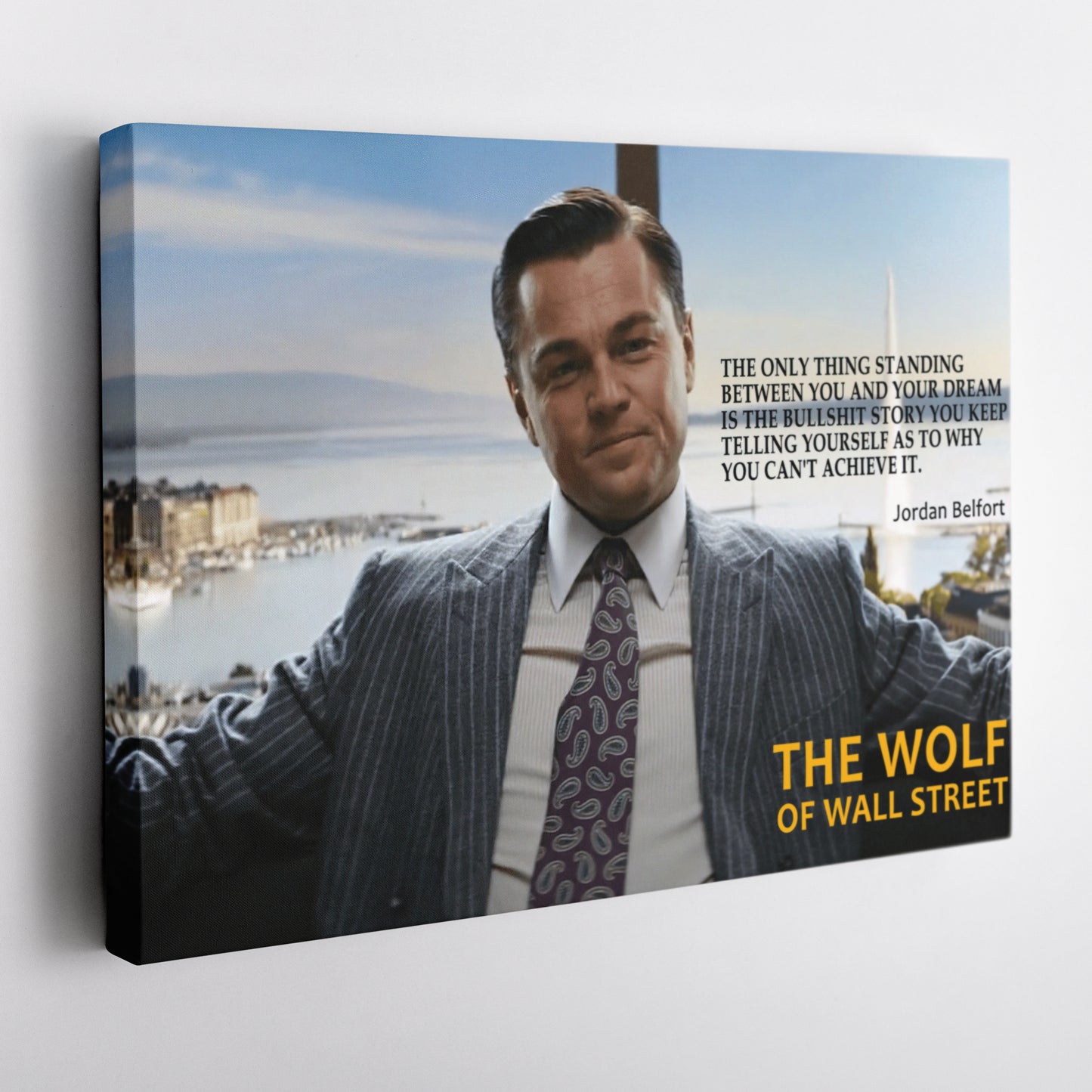 The Wolf of Wall Street Motivational Quote Canvas Art - Movie Wall Decor