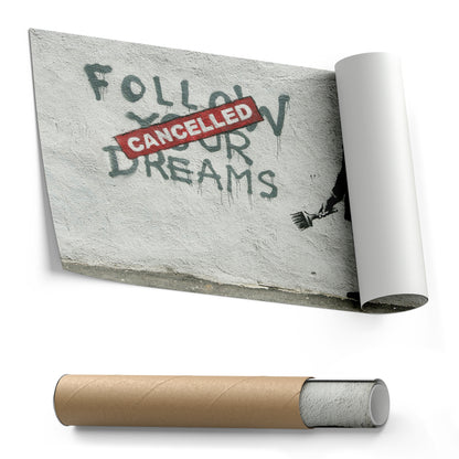 Banksy 'Follow Your Dreams Cancelled' Canvas Print - Framed Wall Art